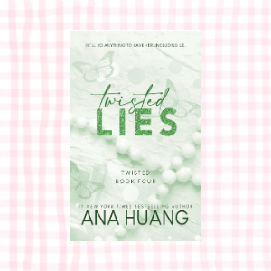 Twisted Lies-Ana Haung
