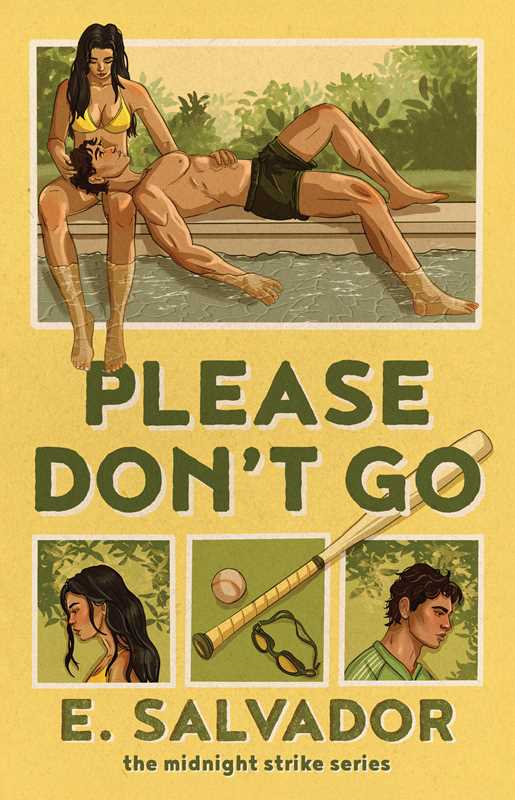 Please Don't Go- E. Salvador