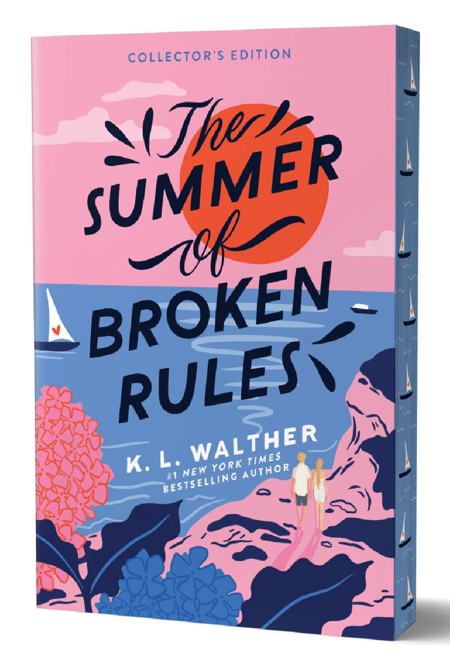 The Summer of Broken Rules- K. L. Walther