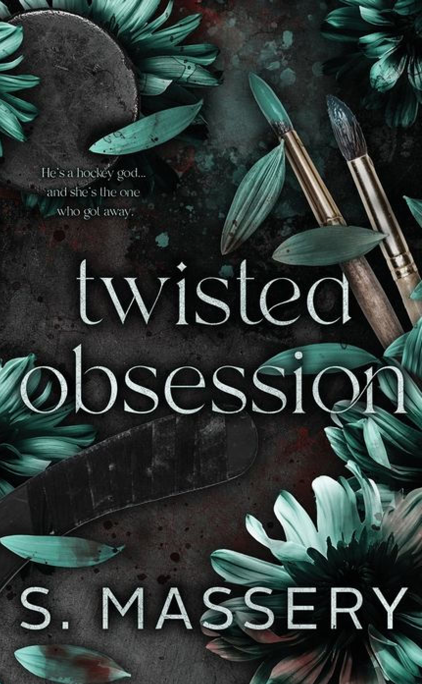 Twisted Obsession- S. Massery