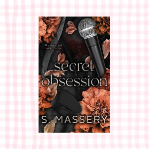 Secret Obsession- S. Massery
