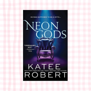 Neon Gods- Katee Robert