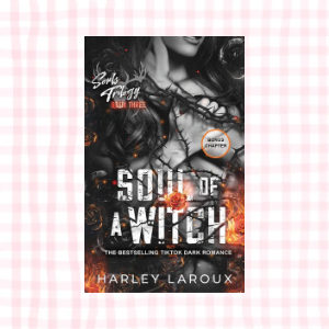 Soul of a Witch- Harley Laroux