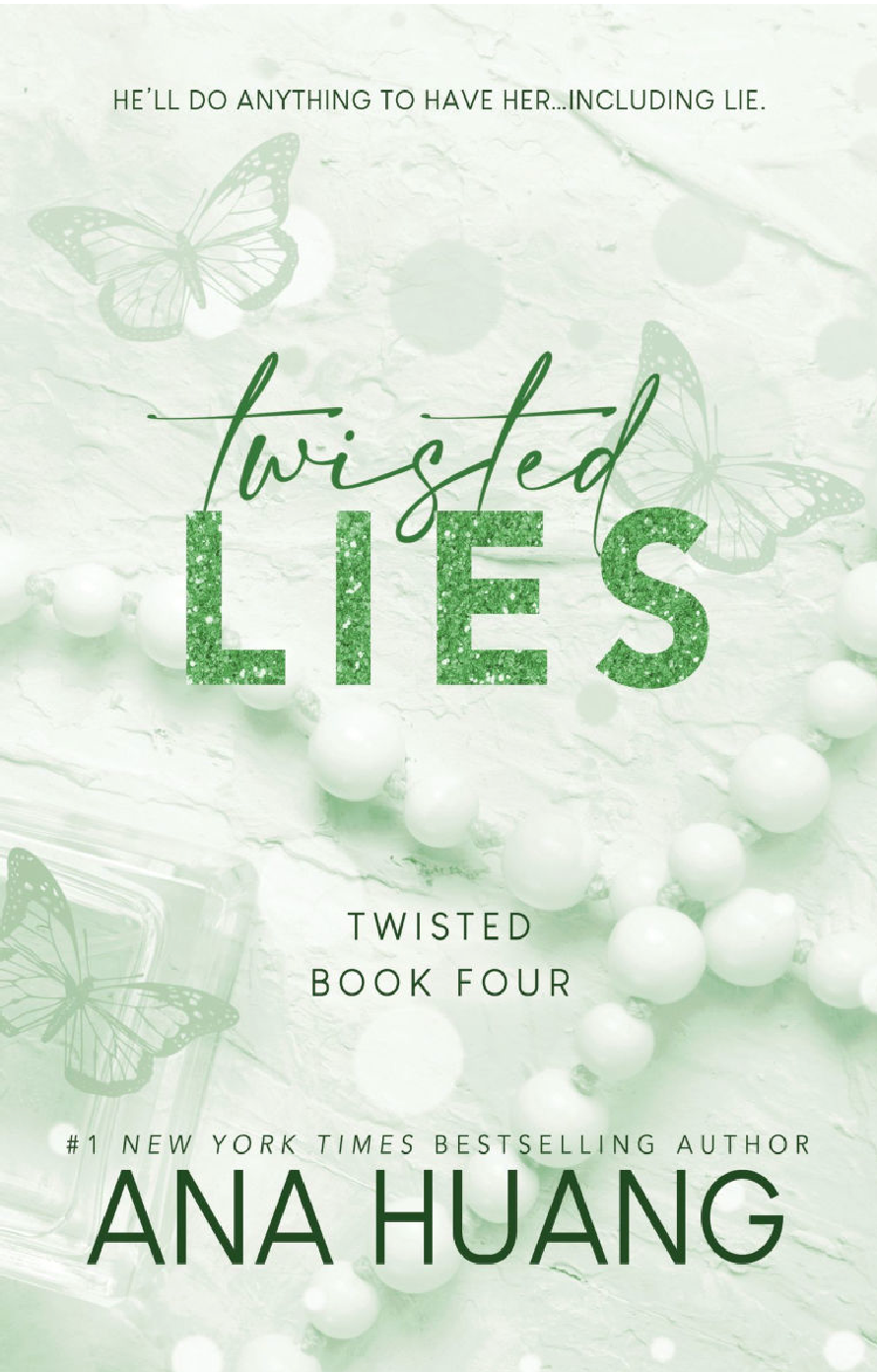 Twisted Lies-Ana Haung