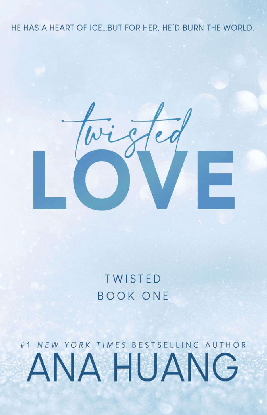Twisted Love- Ana Haung