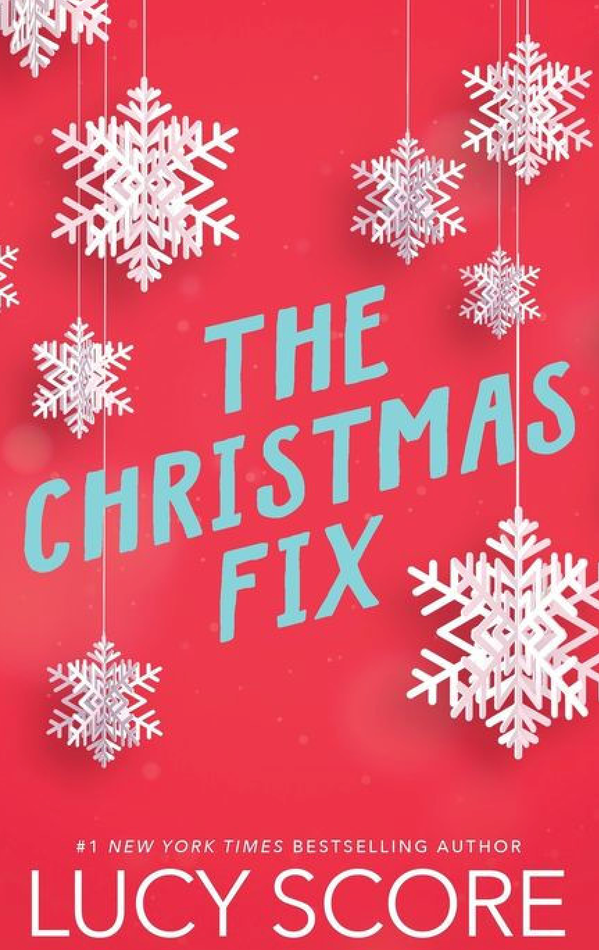 The Christmas Fix- Lucy Score