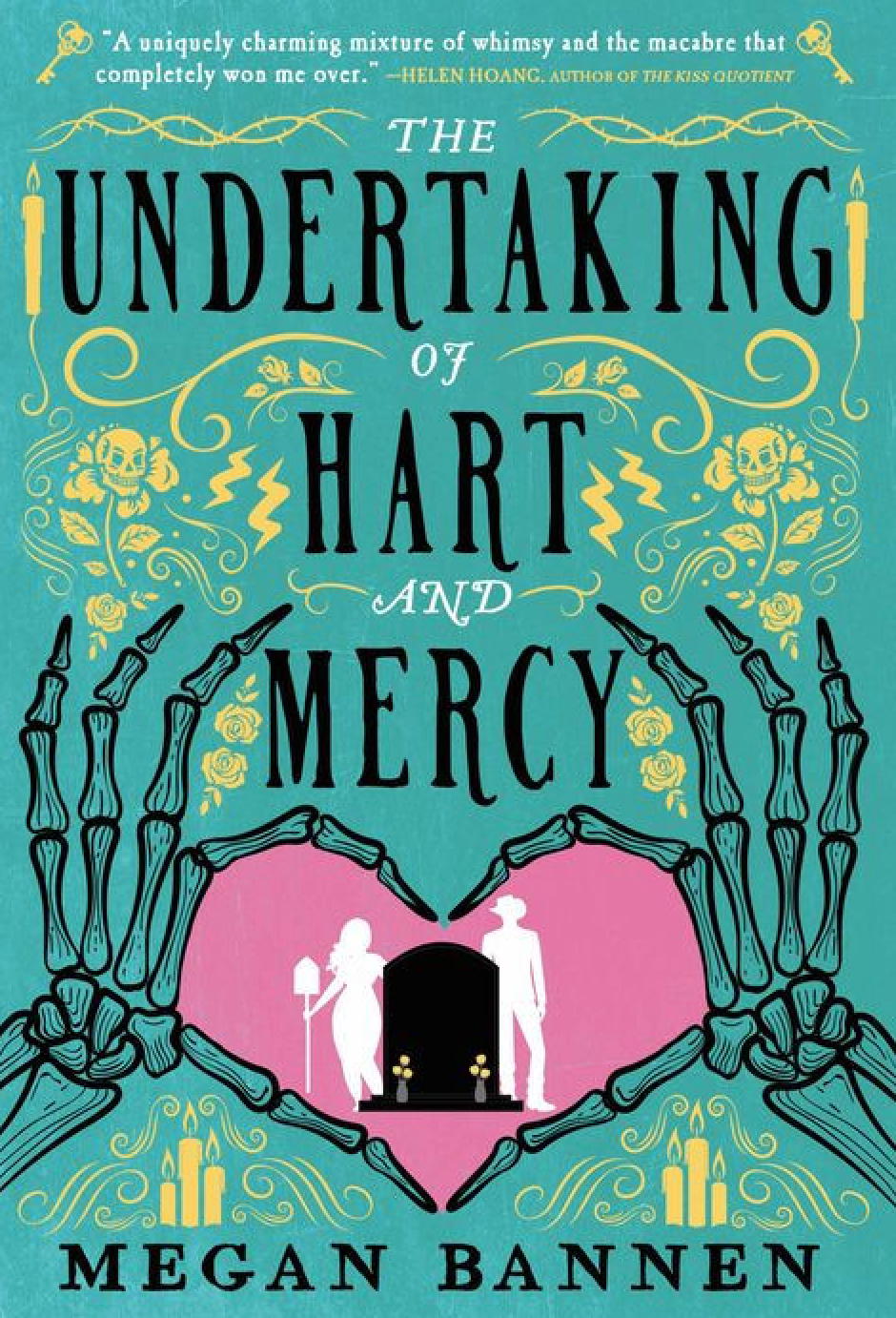 The Undertaking of Hart and Mercy- Megan Bannen