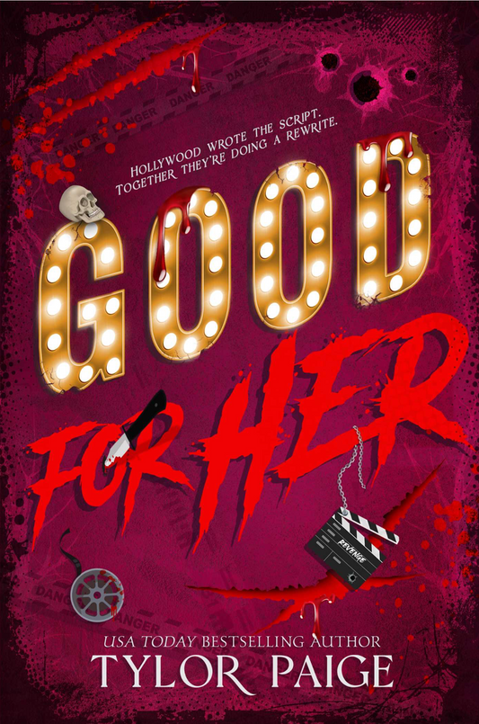 Good For Her- Tylor Paige