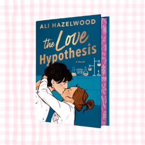 The Love Hypothesis- Ali Hazelwood