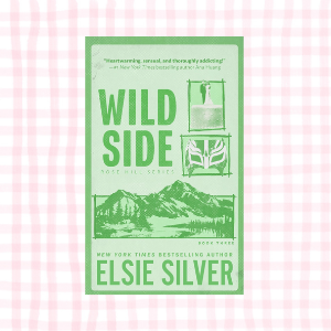 Wild Side- Elsie Silver