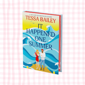 It Happened One Summer- Tessa Bailey